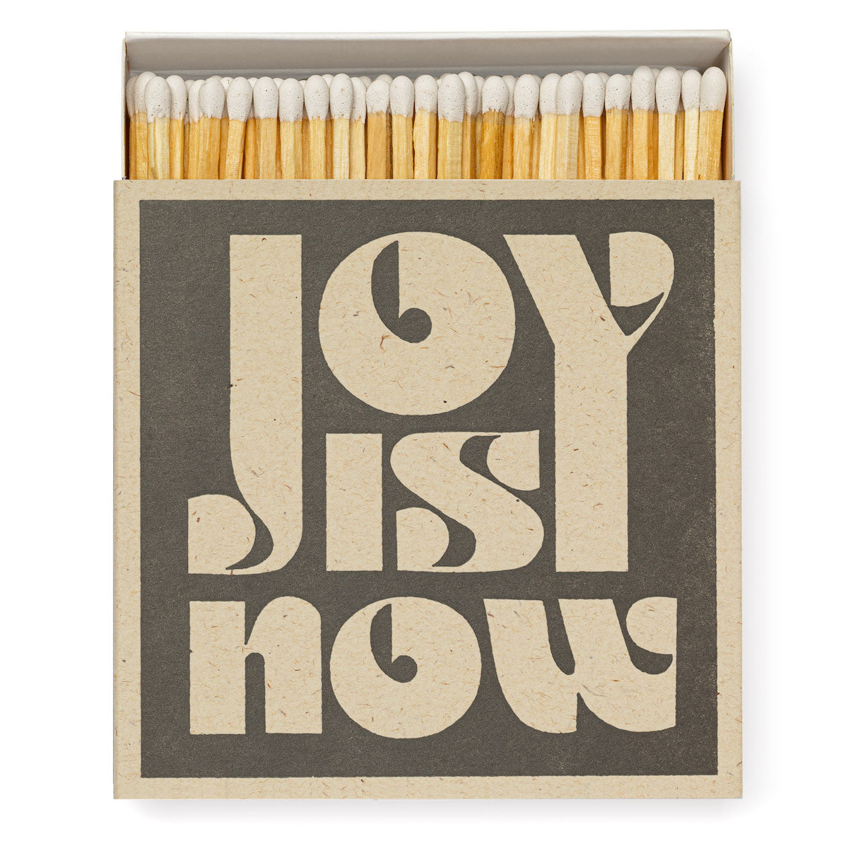 Safety Matches - Joy is Now