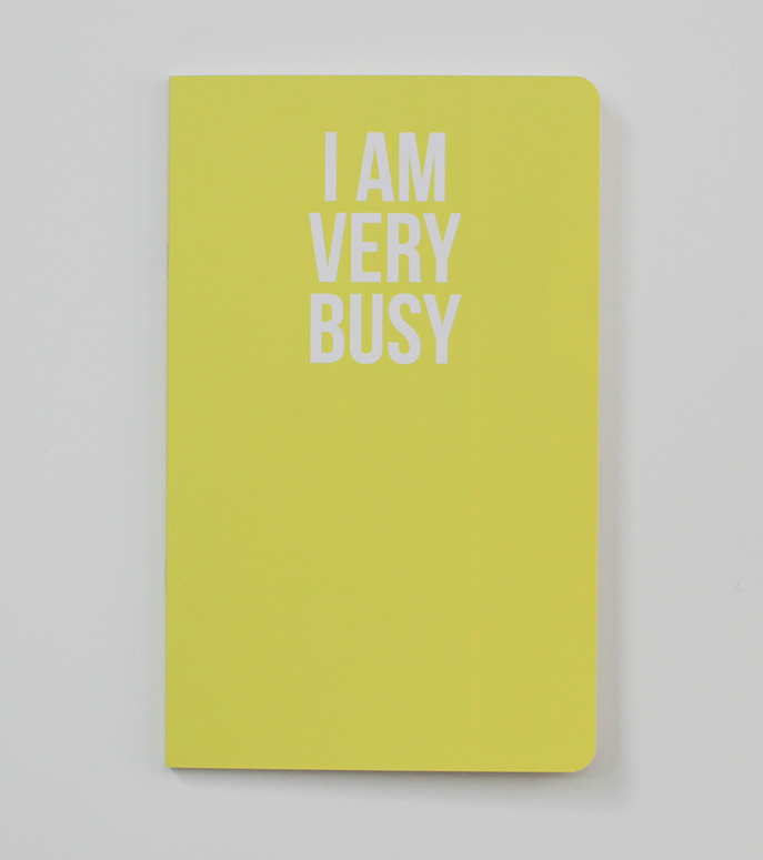 I am very busy - Notebook